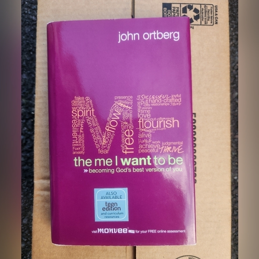 John Ortberg The Me I want to be Book